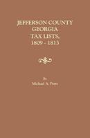 Jefferson County, Georgia, Tax Lists, 1809-1813 0806358548 Book Cover