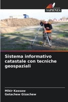 Sistema informativo catastale con tecniche geospaziali (Italian Edition) 6204834088 Book Cover