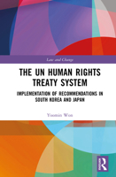 Implementation of Human Rights Recommendations: Domestic Institutions in East Asia (Law and Change) 1032656093 Book Cover
