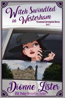 Witch Swindled in Westerham 0648348962 Book Cover