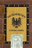The Cigar Review: A Testing Journal 196312538X Book Cover