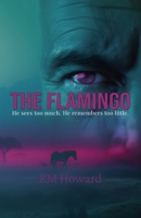 The Flamingo 1919245618 Book Cover