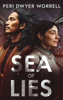 Sea of Lies 1962454053 Book Cover