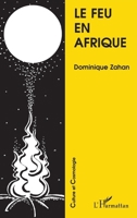 Le feu en Afrique (French Edition) 2738431909 Book Cover