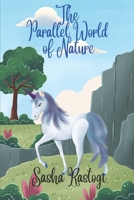The Parallel World of Nature B0C4MZF9M6 Book Cover