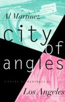 City of Angles: A Drive-By Portrait of Los Angeles 0312139446 Book Cover
