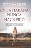 En La Habana Nunca Hace Frio 8411317269 Book Cover