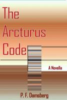 The Arcturus Code 0244109249 Book Cover