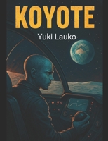 Koyote (Spanish Edition) B0F66PTW68 Book Cover