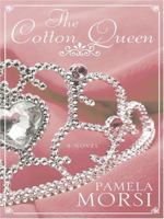 The Cotton Queen 0778322696 Book Cover