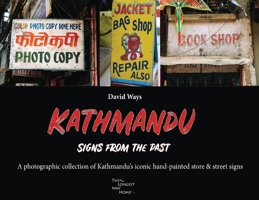 Kathmandu - Signs From The Past 1639015337 Book Cover