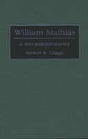 William Mathias: A Bio-Bibliography (Bio-Bibliographies in Music) 0313278652 Book Cover