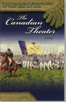 U.S. Army Campaigns of the War of 1812: The Canadian Theater 1814: The Canadian Theater 1814 0160923840 Book Cover
