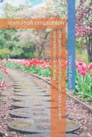 Der perfekte Garten Ideen und Tipps für eine harmonische Gestaltung: Vom Profi empfohlen B0BTRHCKRX Book Cover