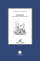 Merode: oder: Ferdinand und die Scharlatane (German Edition) 3384288424 Book Cover