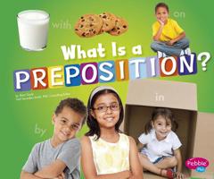 What Is a Preposition? 1620651319 Book Cover