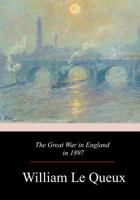 The Great War In England In 1897 198115910X Book Cover