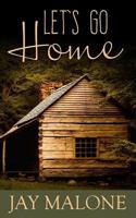 Let's Go Home: The Pearl & Pauline Story 1986343952 Book Cover