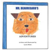 Mr Beauregard's Adventures 0359504795 Book Cover