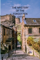 The Mystery of the Forgotten City 1257645633 Book Cover