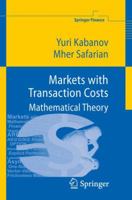 Markets with Transaction Costs: Mathematical Theory (Springer Finance) 3540681205 Book Cover