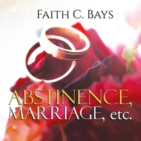 Abstinence, Marriage, etc. 1964393760 Book Cover