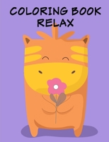 Coloring Book Relax: coloring pages with funny images to Relief Stress for kids and adults 1671617517 Book Cover