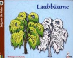 Zeig mir die Natur 5. Laubbäume 378553812X Book Cover