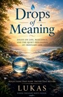 Drops of Meaning B0H96563RH Book Cover