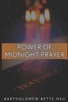 Power of Midnight Prayer B0FPFPR2ZG Book Cover