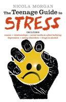 The Teenage Guide to Stress 1406353140 Book Cover