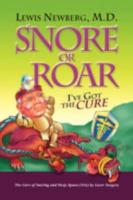 Snore or Roar 1436329892 Book Cover