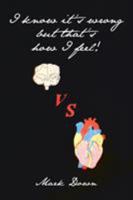 I Know It'S Wrong but That'S How I Feel! 1984510649 Book Cover