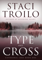 Type and Cross 1633735699 Book Cover