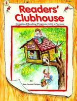 Readers' Clubhouse: Organized Reading Programs With a Purpose (Read about It Series) 0865302049 Book Cover