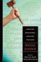 Jewish Choices, Jewish Voices: Social Justice 0827609078 Book Cover