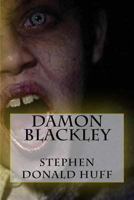 Damon Blackley: Afreet Series Novel 5 1468152041 Book Cover