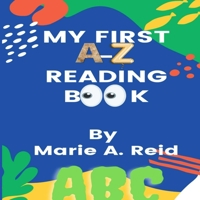 My First A-Z Reading book 1954755392 Book Cover