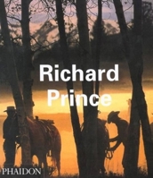 Richard Prince (Contemporary Artists) 0714841641 Book Cover
