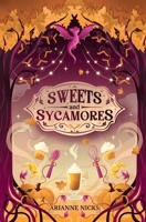 Sweets and Sycamores B0FNKLPRKP Book Cover