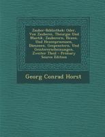Zauber-Bibliothek: Oder, Von Zauberei, Theurgie und Mantik, Zauberern, Hexen und Hexenprocessen, Damonen, Gespenstern und Geistererscheinungen (Edition Ambra) 1279711361 Book Cover