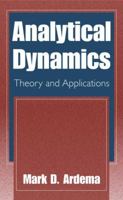 Analytical Dynamics: Theory and Applications 0306486814 Book Cover