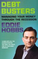 Debt Busters:Managing your money through the Recession 1856079805 Book Cover