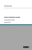 Seneca´s Epistulae morales: Interpretation Brief 86 3640790316 Book Cover