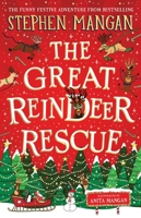 The Great Reindeer Rescue 0702330825 Book Cover