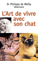 L'art de vivre avec son chat 2268045633 Book Cover