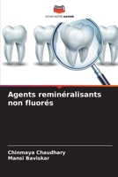 Agents reminéralisants non fluorés (French Edition) 6207762363 Book Cover