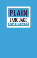 Plain Language - Clear and Simple 066014185X Book Cover