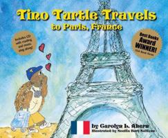 Tino Turtle Travels to Paris, France 0979315816 Book Cover