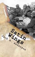 Satin Wings 1545191093 Book Cover